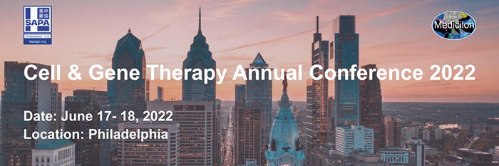 @Philly Cell & Gene Therapy Annual Conference 2022！.png